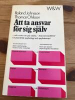 Att ta ansvar f&ouml;r sig sj&auml;lv