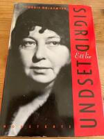 Sigrid Undset - ett liv