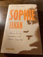 Sophie Elkan : hennes liv och v&auml;nskapen med Selma Lagerl&ouml;f