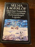 Drottningar i Kungah&auml;lla ; Herr Arnes penningar ; En herrg&aring;rdss&auml;gen ; Legender