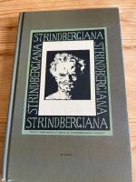 Strindbergiana - Tolfte samlingen utgiven av Strindbergss&auml;llskapet