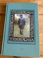 Strindbergiana - Nittonde samlingen utgiven av Strindbergss&auml;llskapet