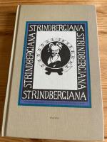 Strindbergiana - Artonde samlingen utgiven av Strindbergss&auml;llskapet