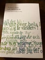 Liv med Gud : att l&auml;sa bibeln till andlig f&ouml;rvandling