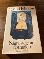 N&aring;gra steg mot tystnaden : en roman om f&aring;ngna