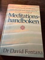 Meditationshandboken : en omfattande guide &ouml;ver v&auml;sterl&auml;ndsk och &ouml;sterl&auml;nds