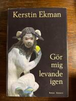 G&ouml;r mig levande igen : [roman]