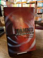 H&auml;mnd : och att avst&aring; fr&aring;n att ge igen