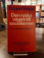 Den ryska v&auml;gen till socialismen : ett politiskt testamente