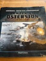 Kampen om &Ouml;stersj&ouml;n 1939-1941 : sj&ouml;strider, ub&aring;tar och landstigningar