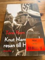 Knut Hamsun och resan till Hitler