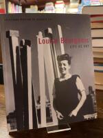 Louise Bourgeois : life as art