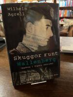 Skuggor runt Wallenberg : uppdrag i Ungern 1943-45