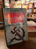 Dj&auml;vulens allians : Hitlers pakt med Stalin 1939-1941