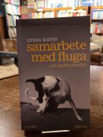 Samarbete med fluga och andra noveller