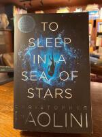 To Sleep in a Sea of Stars