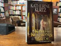 King Kelson&rsquo;s Bride