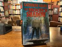 The Moon&rsquo;s Shadow