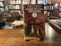 Where the long Grass blows