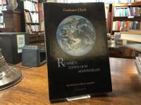 Rummet, tiden och m&auml;nniskan : en f&ouml;rhistorikers perspektiv