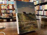 Svenskhetens historia (M&aring;n. bok)