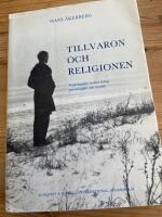 Tillvaron och religionen : psykologiska studier kring personlighet och mystik = [Existence and religion] : [psychological studies on personality and mysticism]