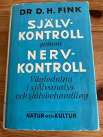 Självkontroll genom nervkontroll