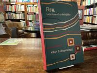 Flow, ledarskap och arbetsgl&auml;dje