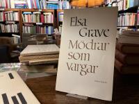 M&ouml;drar som vargar : dikter