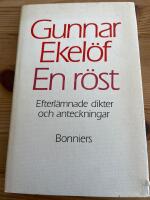 En r&ouml;st : efterl&auml;mnade dikter och anteckningar