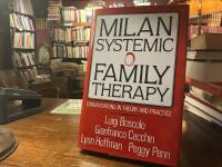Milan systemic family therapy : conversations in theory and practice