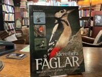 Identifiera f&aring;glar : 160 arter i norra Europa