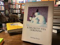 K&auml;rlekens nya oordning