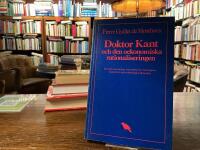 Doktor Kant och den oekonomiska rationaliseringen