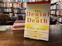 The Denial of Death