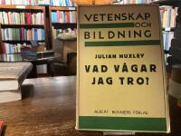 Vad v&aring;gar jag tro.