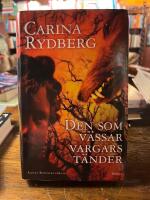 Den som v&auml;ssar vargars t&auml;nder