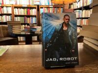 Jag, robot : novellsamling