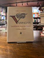 V&auml;ringar : nordbor hos kejsaren i Miklag&aring;rd