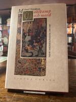 Maktkamp och mord : politik i medeltidens Frankrike 1380-1408