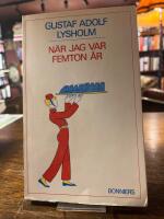 N&auml;r jag var femton &aring;r : la vie en fleur