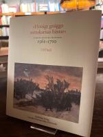 "Hetsigt gn&auml;gga svenskarnas h&auml;star" : Sveriges baltiska provinser 1561-1710