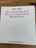 Den oj&auml;mf&ouml;rlige Mulla Nasrudins bedrifter