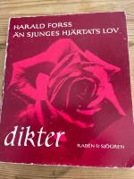 &Auml;n sjunges hj&auml;rtats lov : dikter