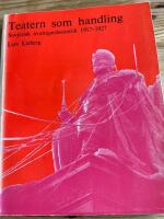 Teatern som handling : sovjetisk avantgardeestetik 1917-1927