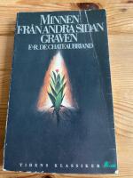 Minnen fr&aring;n andra sidan graven