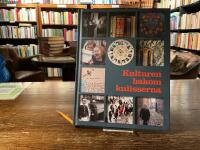 Kulturen bakom kulisserna