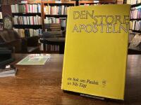 Den store aposteln : en bok om Paulus