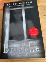 Breathe A Ghost Story