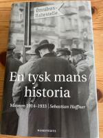 En tysk mans historia : Minnen 1914-1933